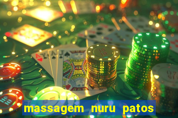 massagem nuru patos de minas